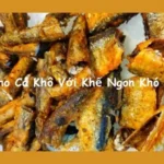 Cách Kho Cá Khô Với Khế Ngon Khó Cưỡng