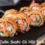 Cách Cuốn Sushi Cá Hồi Đơn Giản