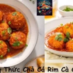 Công Thức Chả Cá Rim Cà Chua